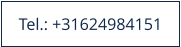 Tel.: +31624984151