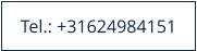 Tel.: +31624984151
