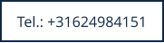 Tel.: +31624984151